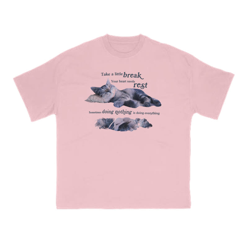 Your Heart Needs Rest Funny Cat Print T-shirt