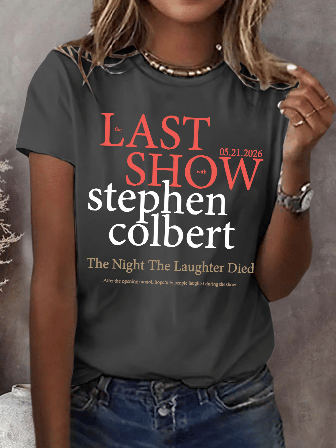 🔥Last Day 49% Off🔥Retro Last Show 05.21.2026 The Night The Laughter Died After The Opening Monol, Hopefully People Laughed During The Show Print T-Shirt