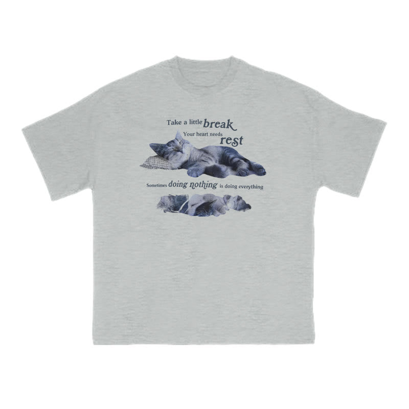 Your Heart Needs Rest Funny Cat Print T-shirt