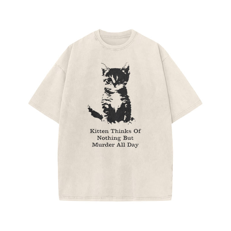 Kitten Thinks Of Nothing But Murder All Day Print Acid Washed T-shirt