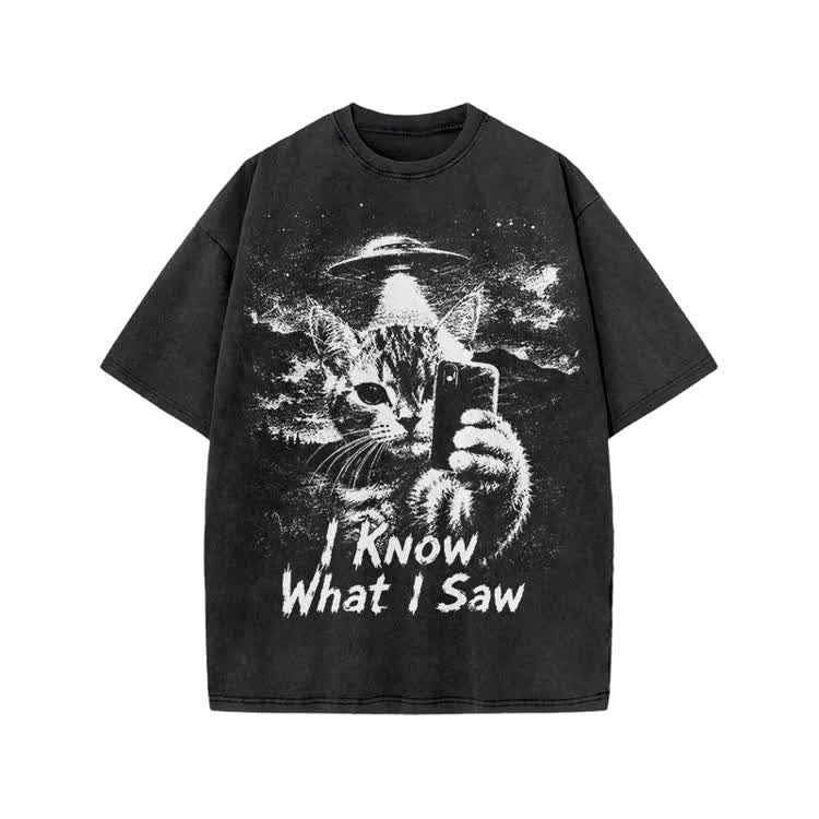I Know What I Saw Cat Print Washed T-Shirt
