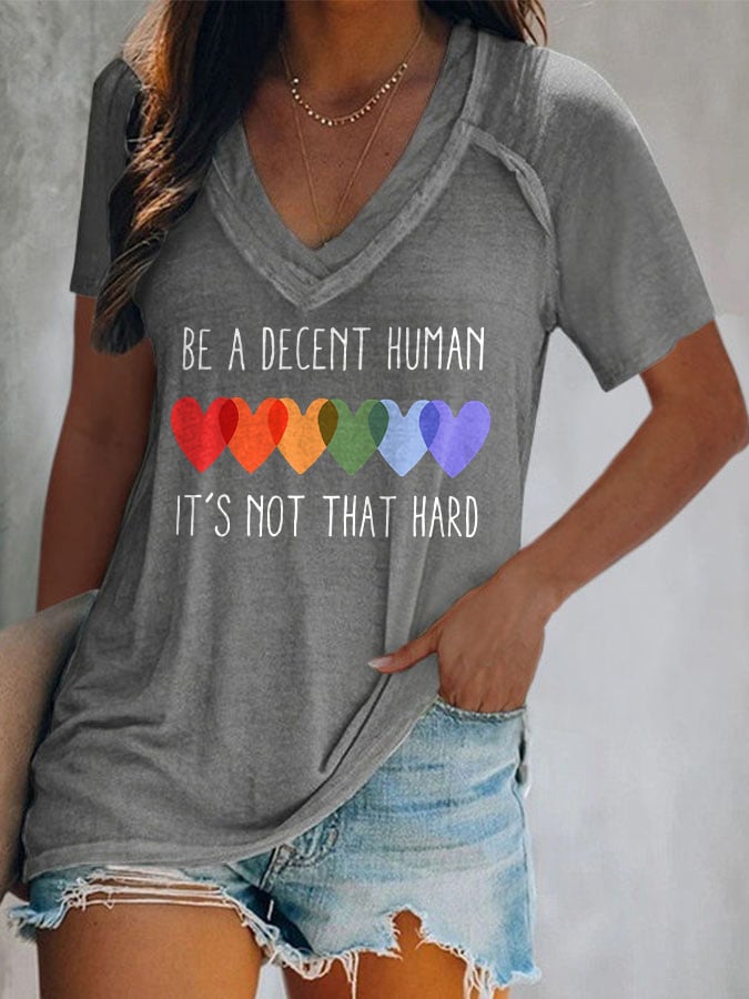 V-Neck Retro Be A Decent Human It's Not That Hard Print T-Shirt