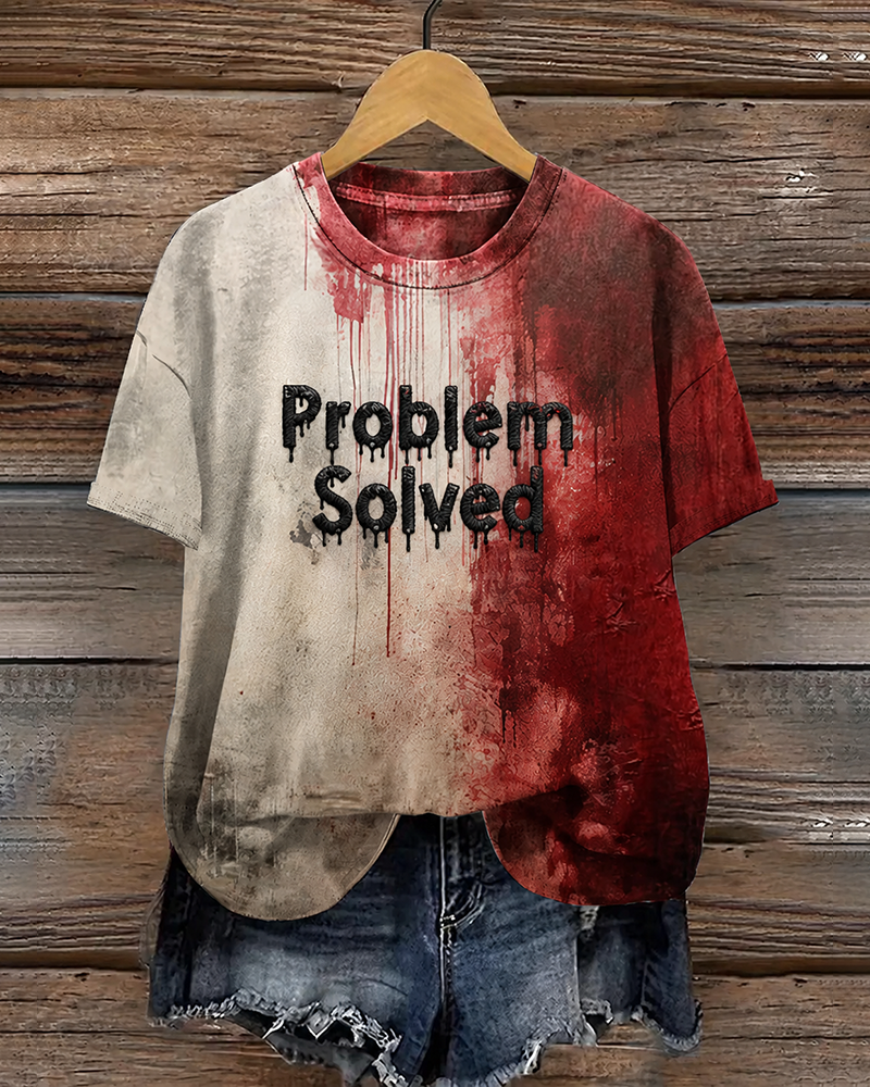 Women's Bloody Problem Solved Halloween Printed T-Shirt