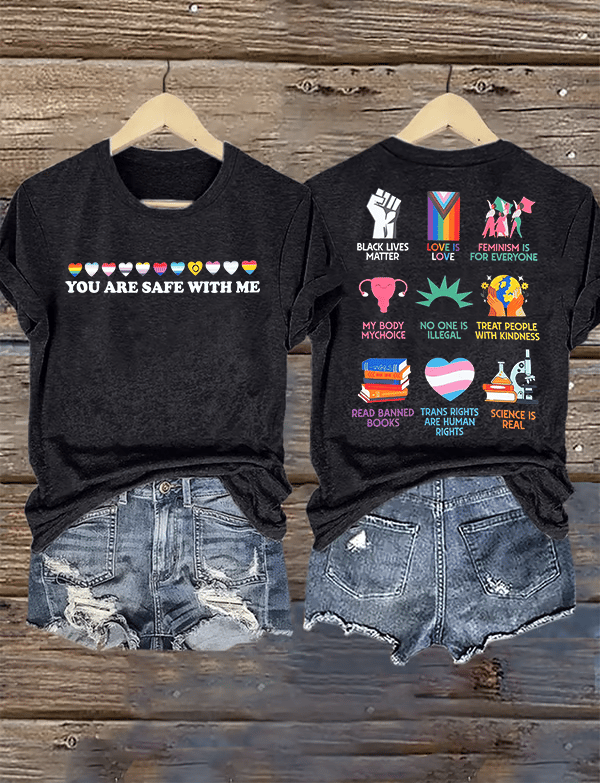 Women's  You are safe with me Printed T-Shirt
