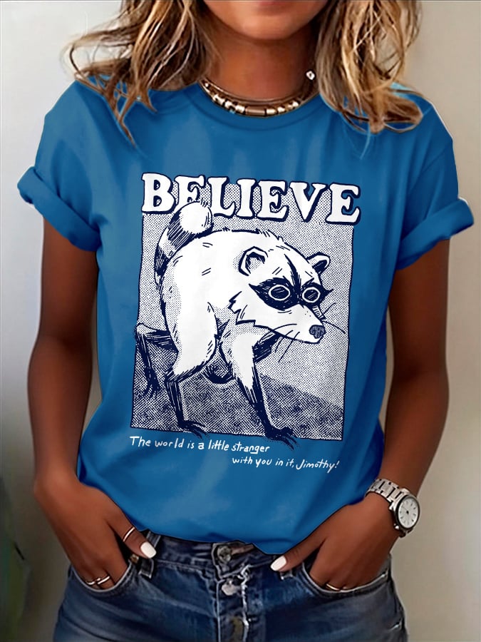 Retro Believe. The World Is A Little Stranger With You In It, Jimothy Print T-Shirt
