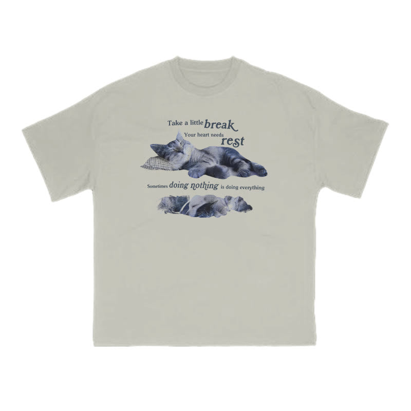 Your Heart Needs Rest Funny Cat Print T-shirt