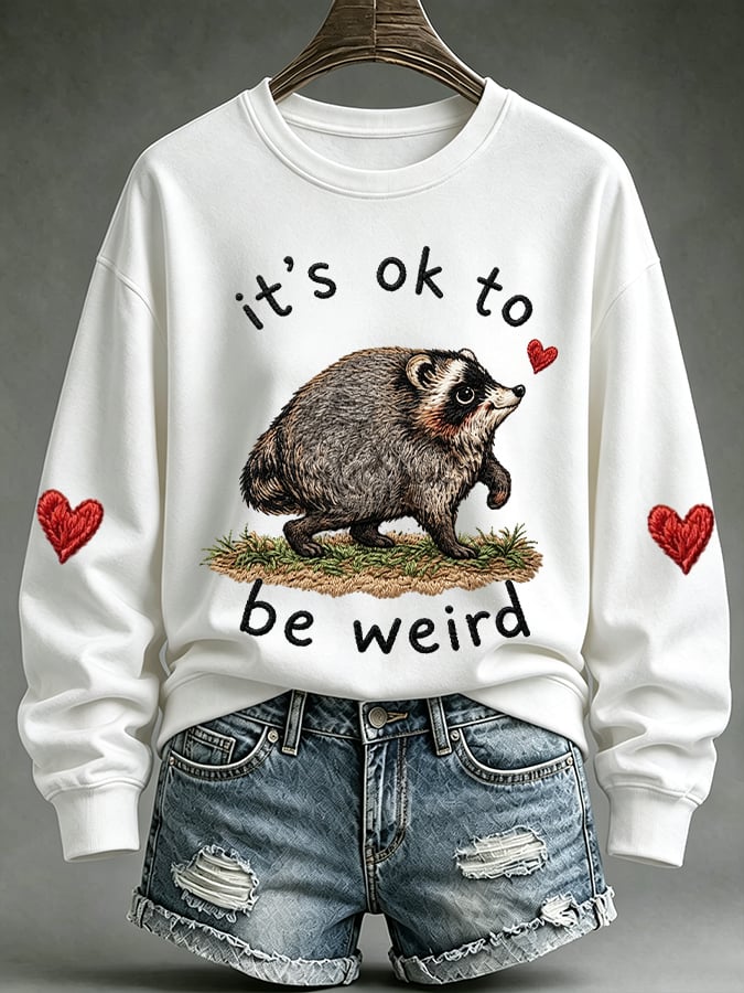 Women's It's Ok To Be Weird Print Casual Sweatshirt