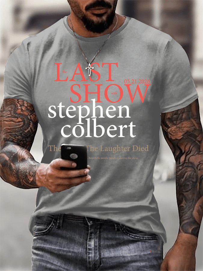 🔥Last Day 49% Off🔥Men's Retro Last Last Show 05.21.2026 The Night The Laughter Died After The Opening Monol, Hopefully People Laughed During The Show Print T-Shirt
