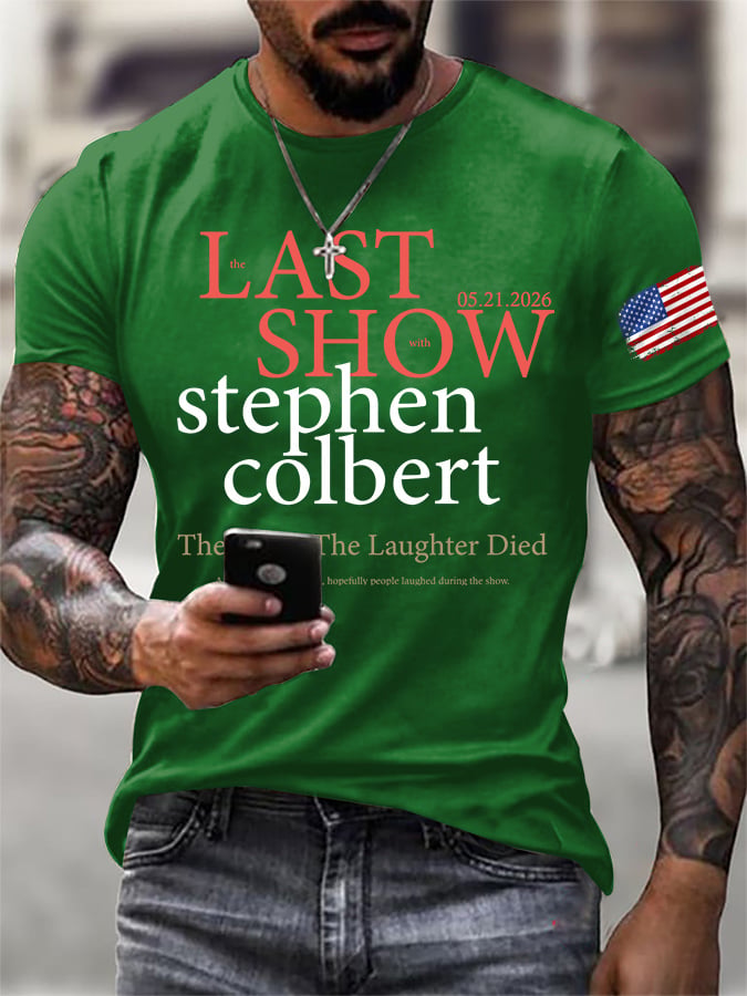 🔥Last Day 49% Off🔥Men's Retro Last Last Show 05.21.2026 The Night The Laughter Died After The Opening Monol, Hopefully People Laughed During The Show Print T-Shirt