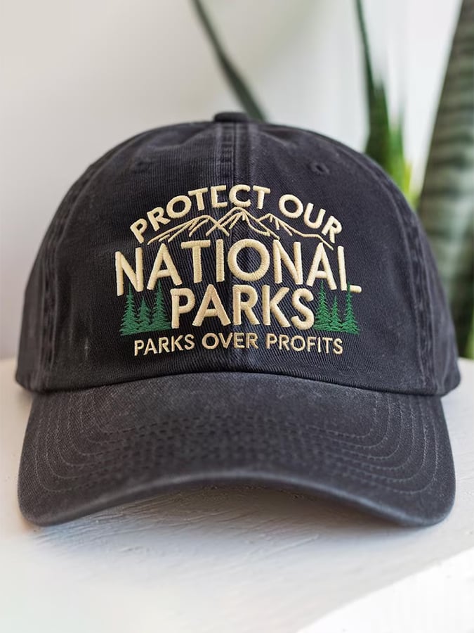 Unisex National Forest Park “Protect Our National Parks,Parks Over Profits” Print Hat