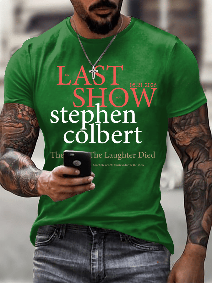 🔥Last Day 49% Off🔥Men's Retro Last Last Show 05.21.2026 The Night The Laughter Died After The Opening Monol, Hopefully People Laughed During The Show Print T-Shirt