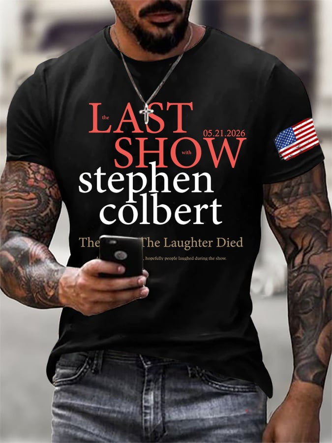 🔥Last Day 49% Off🔥Men's Retro Last Last Show 05.21.2026 The Night The Laughter Died After The Opening Monol, Hopefully People Laughed During The Show Print T-Shirt