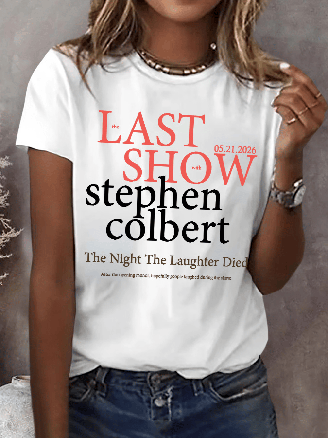 🔥Last Day 49% Off🔥Retro Last Show 05.21.2026 The Night The Laughter Died After The Opening Monol, Hopefully People Laughed During The Show Print T-Shirt