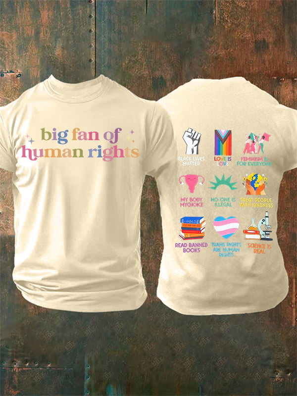 Men's  big fan of human rights  T-Shirt