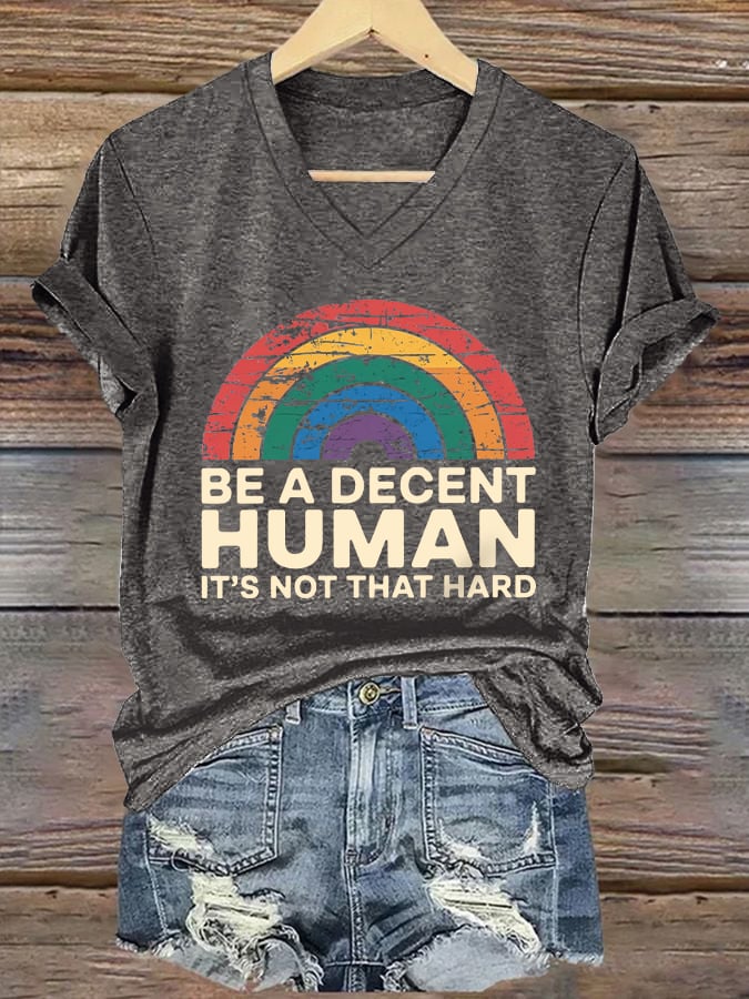 V-Neck Retro Be A Decent Human It's Not That Hard Print T-Shirt