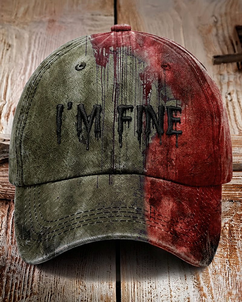 Unisex "I'm Fine Bloody Halloween" Printed Cap