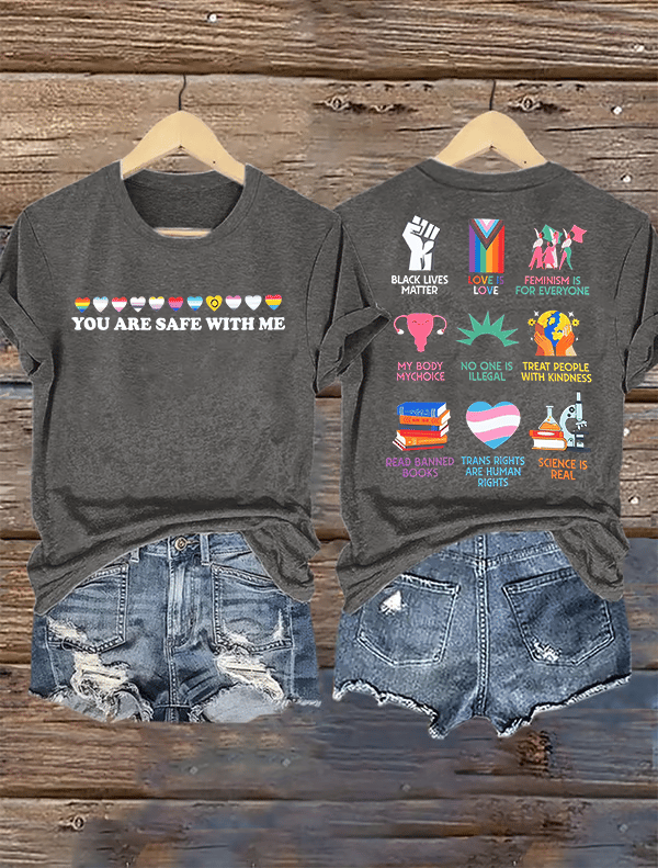 Women's  You are safe with me Printed T-Shirt