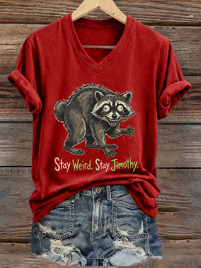 Women's Stay Weird. Stay Jimothy Print V Neck T-Shirt