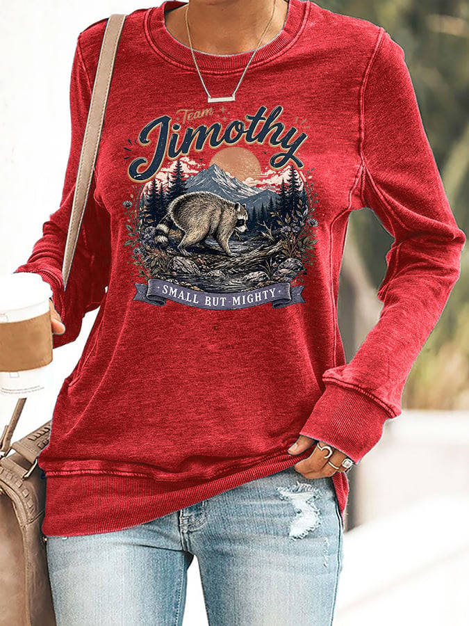 Retro Team Jimothy. Small But Mighty Print Sweatshirt
