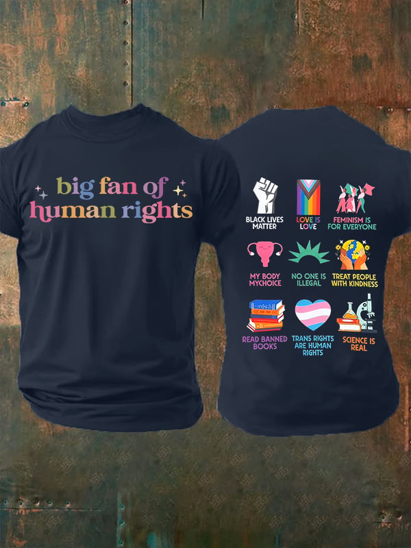 Men's  big fan of human rights  T-Shirt
