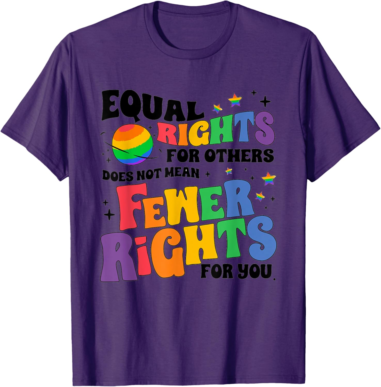 Men's model The equal rights of others do not mean a reduction in LGBTQ rights   T-Shirt