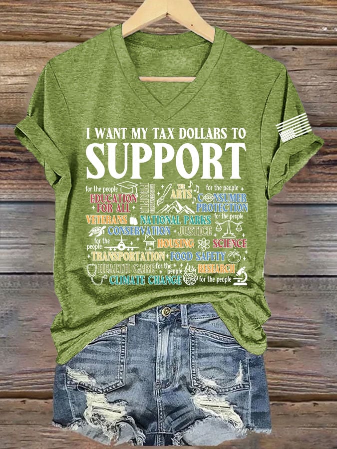 Women's My Tax Dollars Not For Billionaires Printed V Neck T-shirt