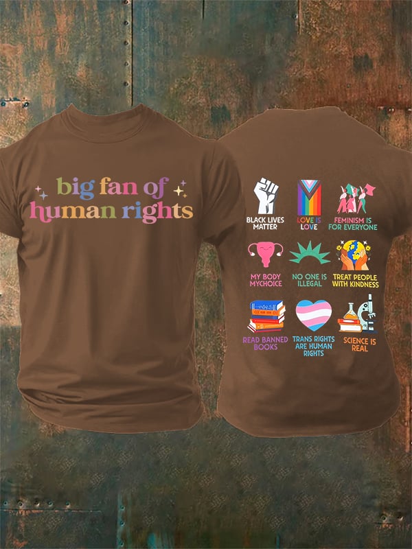 Men's  big fan of human rights  T-Shirt
